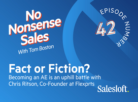 Fact or Fiction: Becoming an AE is an uphill battle with Chris Ritson