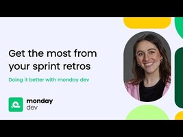 Get the most from your sprint retros on monday dev