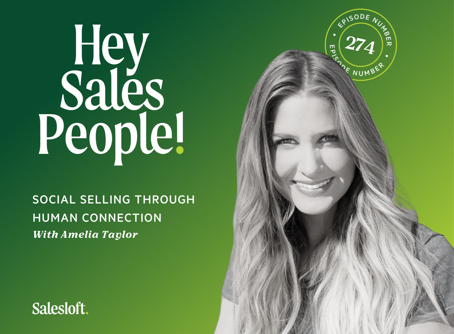 Social Selling Through Human Connection With Amelia Taylor