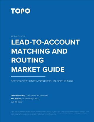TOPO Research: Lead-to-Account Matching and Routing Market Guide
