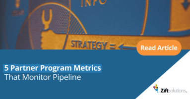 5 Partner Program Metrics That Monitor Pipeline