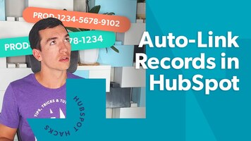 How to Automatically Associate HubSpot Objects Using Workflows