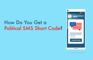 How Do You Get a Political SMS Short Code?