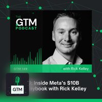 GTM 149: How to Scale International Sales Teams with Rick Kelley