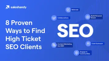8 Ways to Find High Ticket SEO Clients