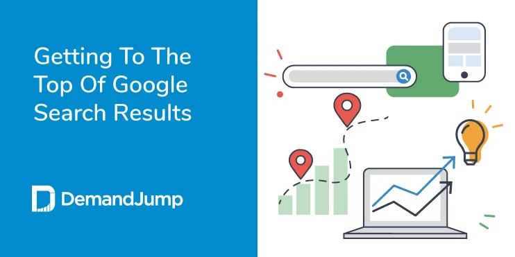 3 Steps to Reaching the Top of Google Search Results