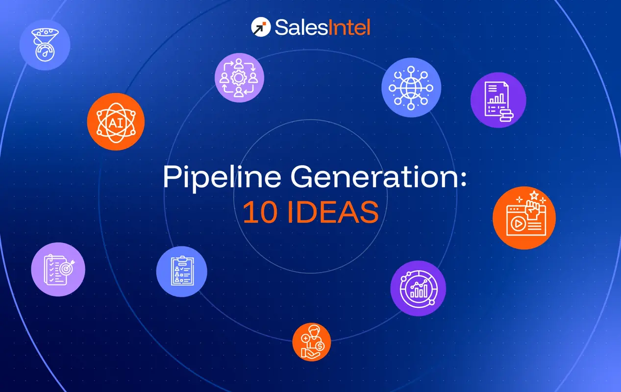 10 Proven Pipeline Generation Ideas for B2B Sales