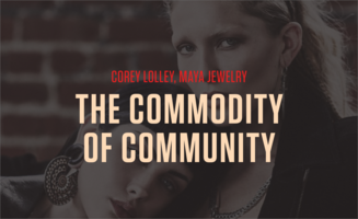 The Commodity of Community