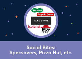 Social Bites: Martin Kevill (Specsavers, Pizza Hut, Iceland Foods, Bargain Booze)