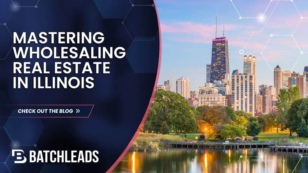 Mastering Wholesaling in Illinois: Essential Tips for Successful Deals