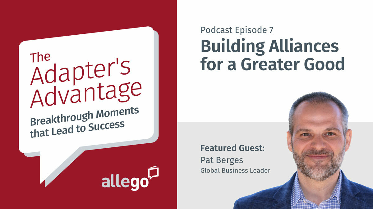 Adapter's Advantage Podcast S01E07: Pat Berges