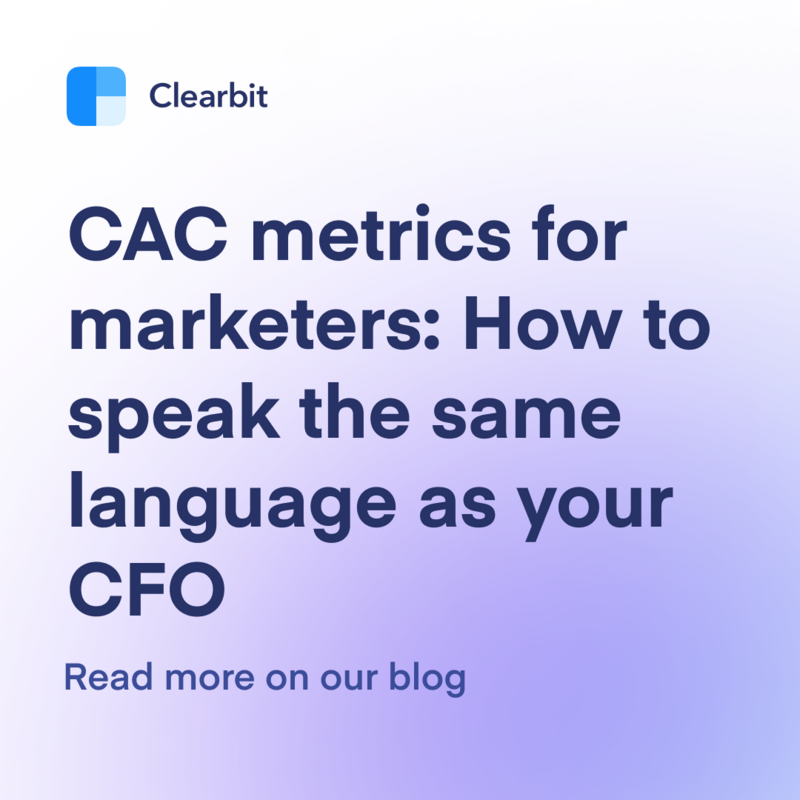 CAC metrics for marketers: How to speak the same language as your CFO