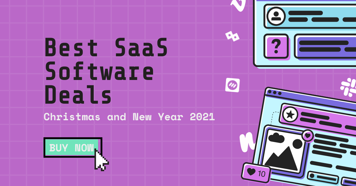 Best SaaS Software Deals and Coupons for Christmas & New Year 2021