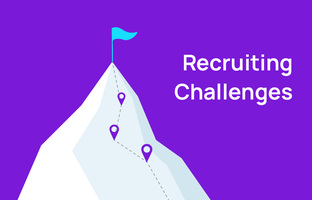 How to Overcome The Biggest Recruiting Challenges？