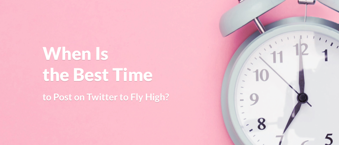 The Best Time to Post on Twitter for Sky-High Engagement - PromoRepublic