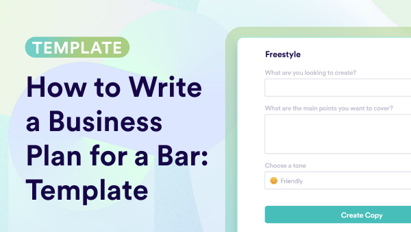 Business Plan For A Bar Templates: How To Write & Examples