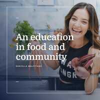 An education in food and community