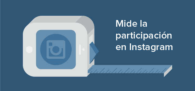 Mide y aumenta la participación en Instagram