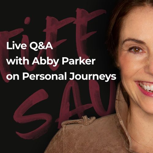 Live Q&A with Abby Parker on Personal Journeys
