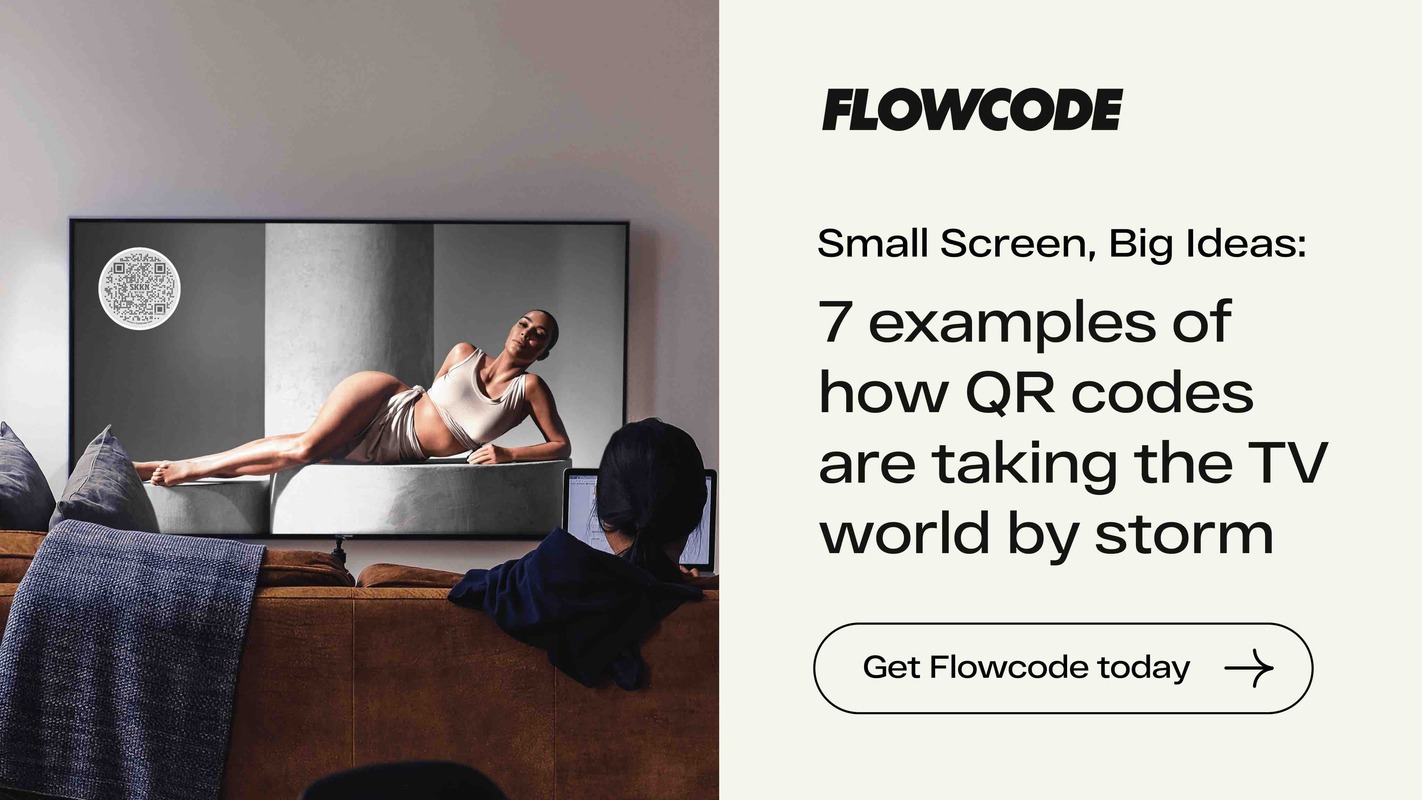 Small Screen, Big Ideas: 7 Examples Of How QR Codes Are Taking The TV World By Storm