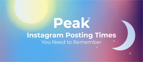 Best Time to Post on Instagram [Guide for 2019 + Infographic]