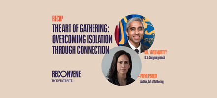 How to Design Events That Combat Loneliness - Eventbrite Blog