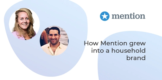V-cast: How Mention grew into a household brand • VBOUT