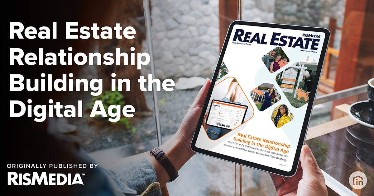 NextHome: Real Estate Relationship Building in the Digital Age