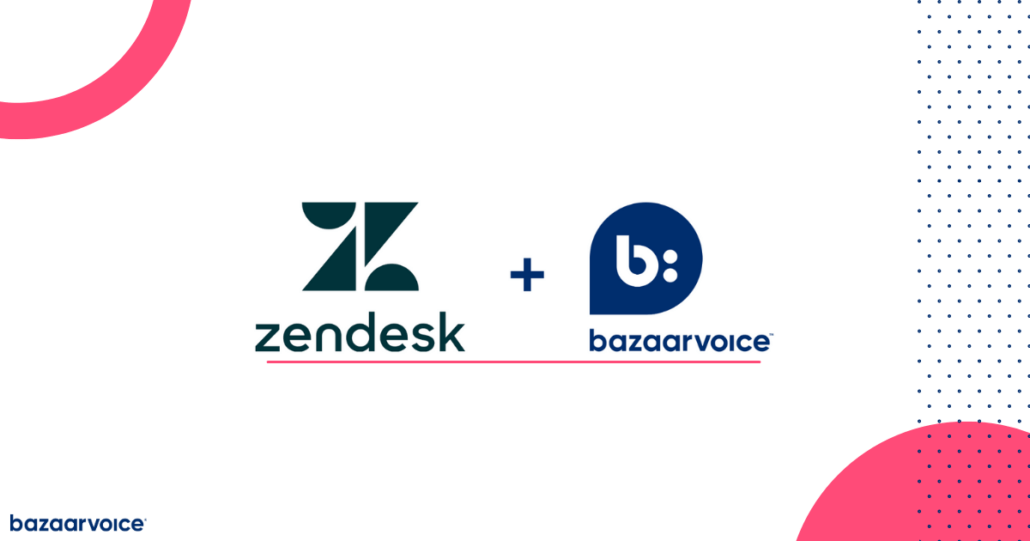Bazaarvoice + Zendesk integration: Improve customer service 