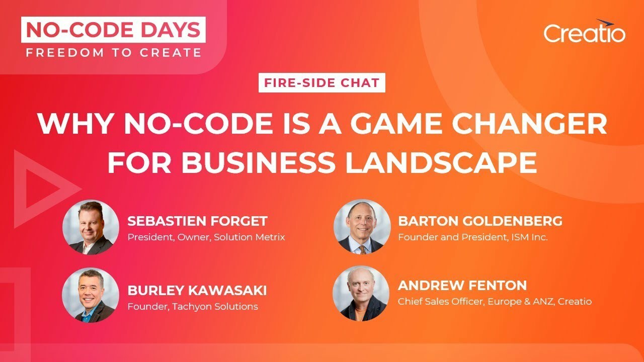 Why no-code is a game changer for the business landscape | No-Code Days Chicago 2022 | Creatio