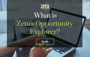 What is Zeta's Opportunity Explorer?