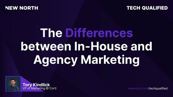 The Differences Between In-House and Agency Marketing with Tory Kindlick