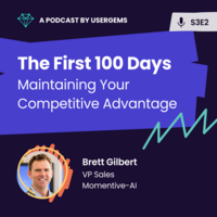 Maintaining your competitive advantage with Brett Gilbert