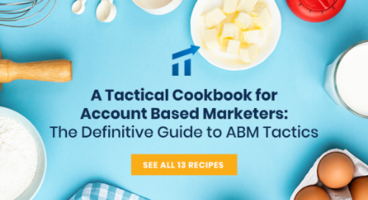 The Definitive Guide to Account-Based Marketing Tactics