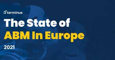 The 2021 State of ABM In Europe