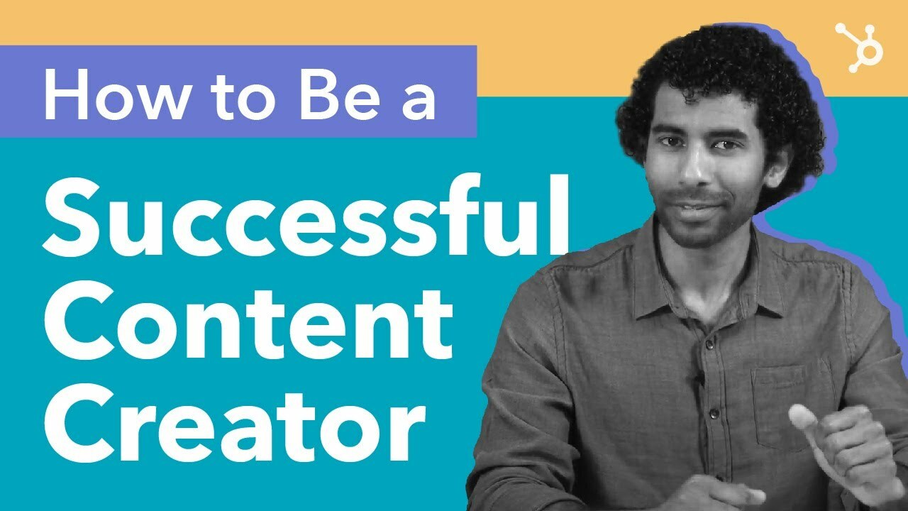 How To Be A Successful Content Creator