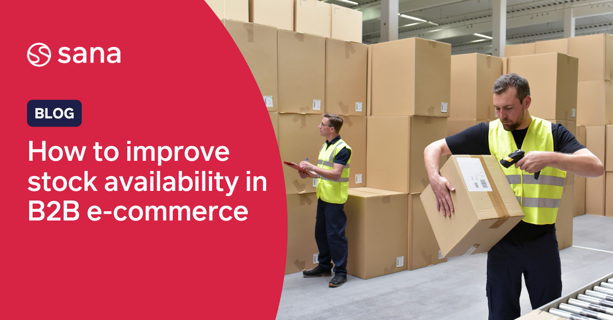 How To Improve Stock Availability in B2B E-Commerce