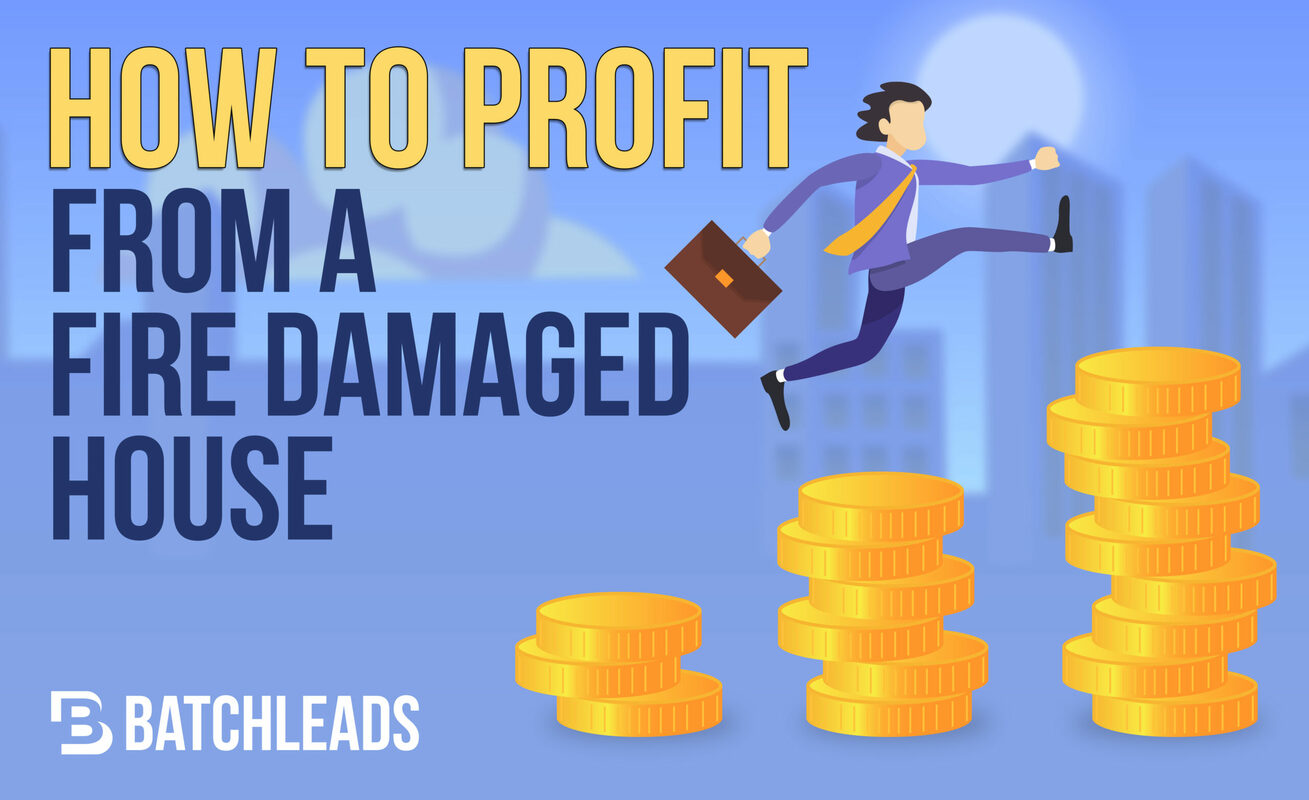 How To Profit From a Fire Damaged Home