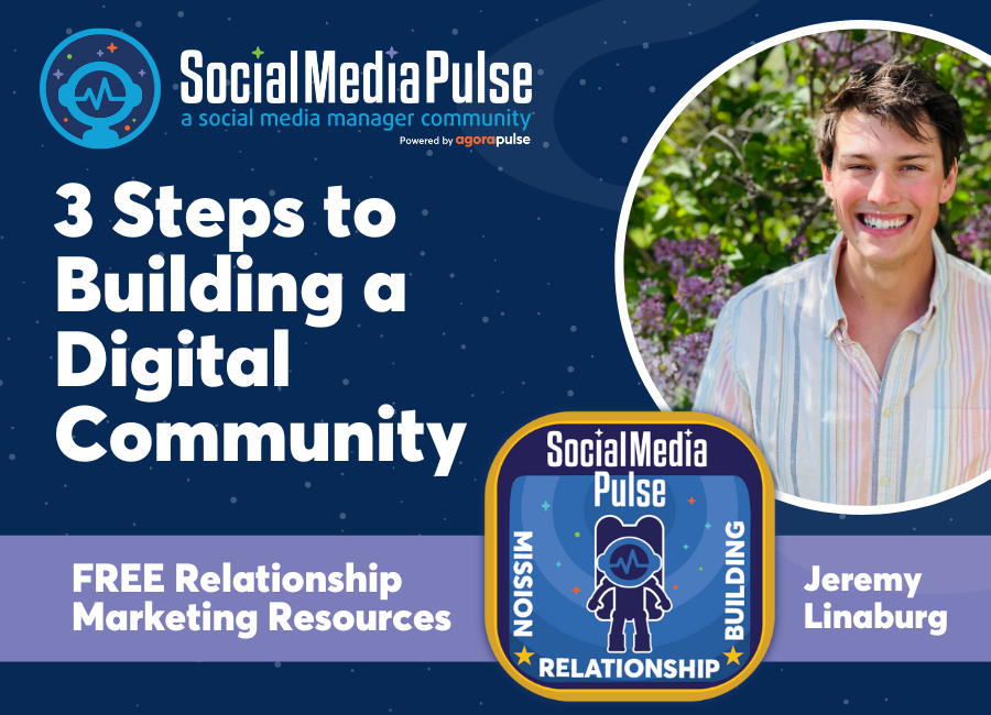 3 Steps to Building A Digital Community (Jeremy Linaburg)