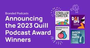 Announcing the 2023 Quill Podcast Award Winners