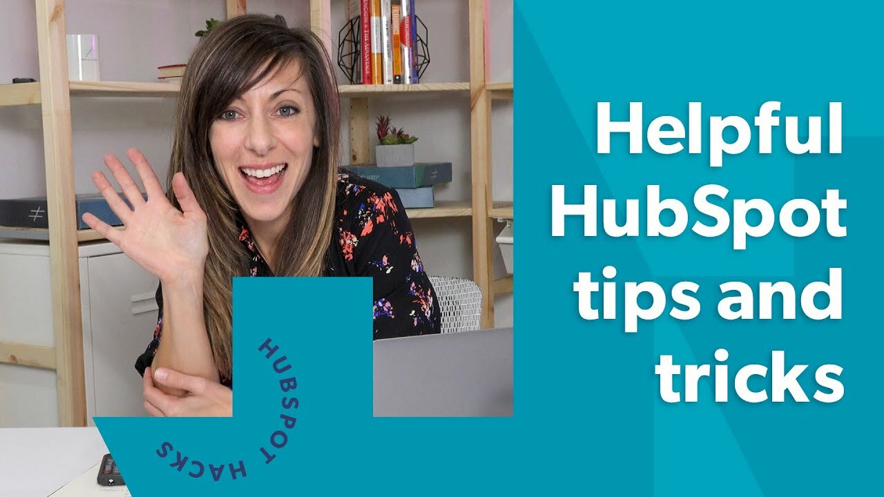 Save Time with These HubSpot Tips and Tricks