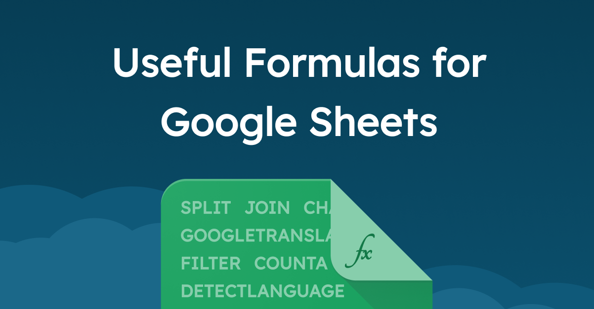 A list of 9 basic but useful Google Sheets formulas
