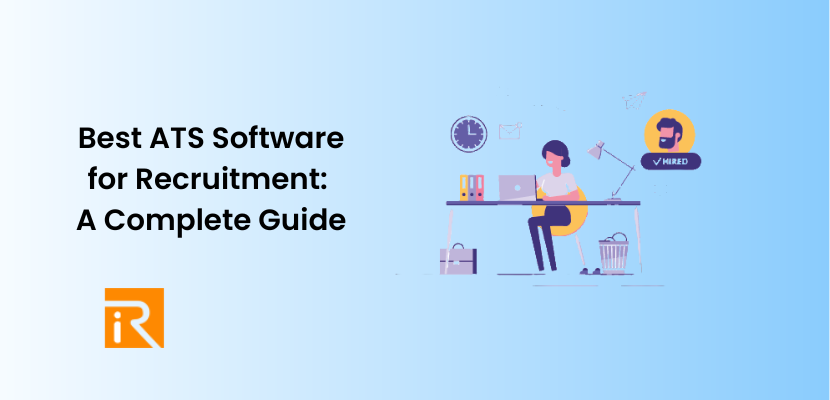 Best ATS Software for Recruitment: A Complete Guide