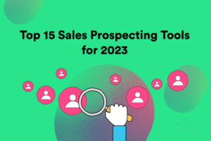 Top 15 Sales Prospecting Tools for 2023 - Adapt.io