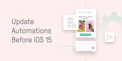 Start Getting Your Automations Ready for the iOS 15 Update