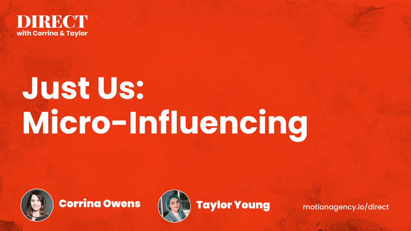 Just Us: Micro-Influencing