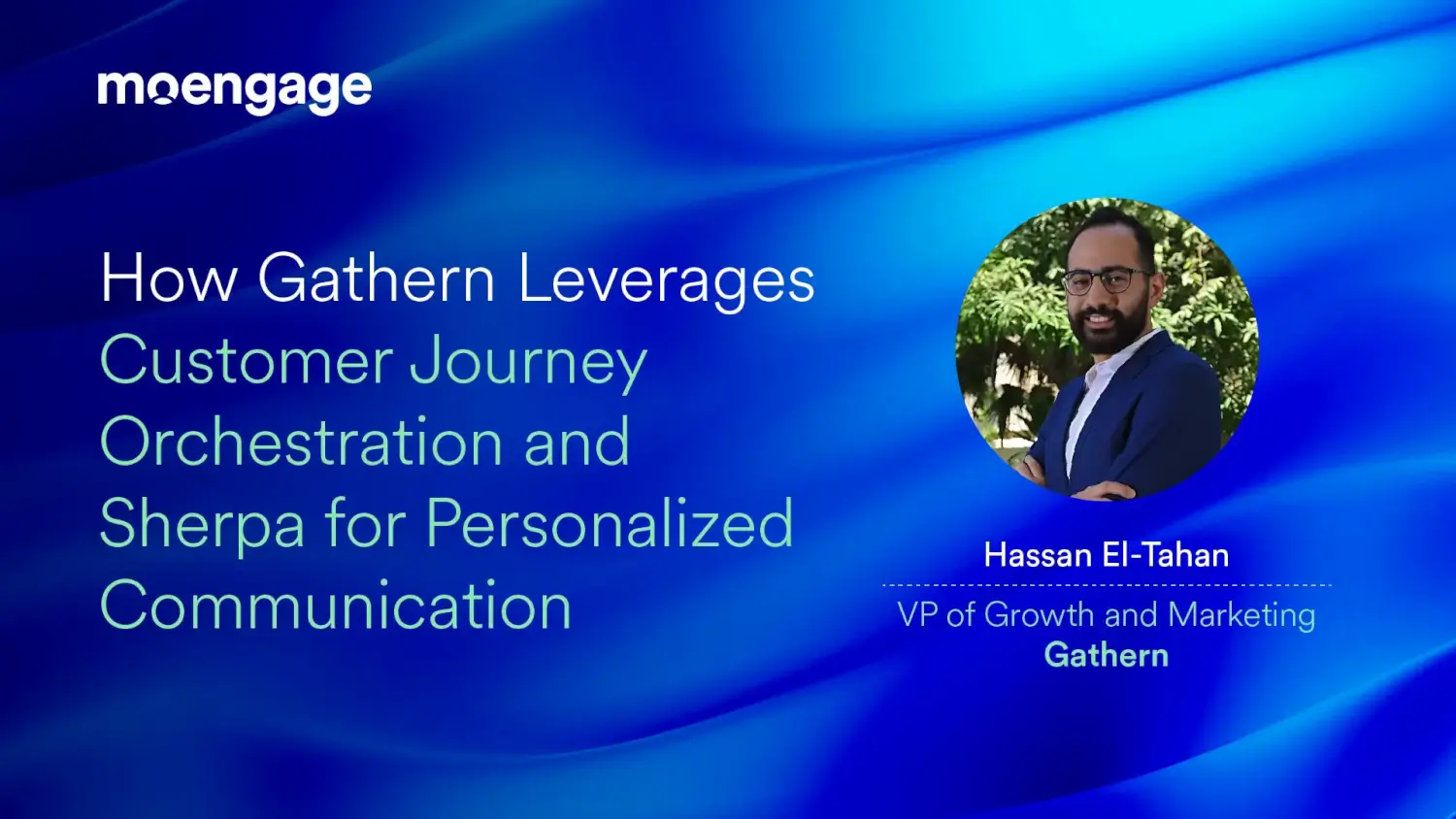 How Gathern Leverages Customer Journey Orchestration and Sherpa for Personalized Communication