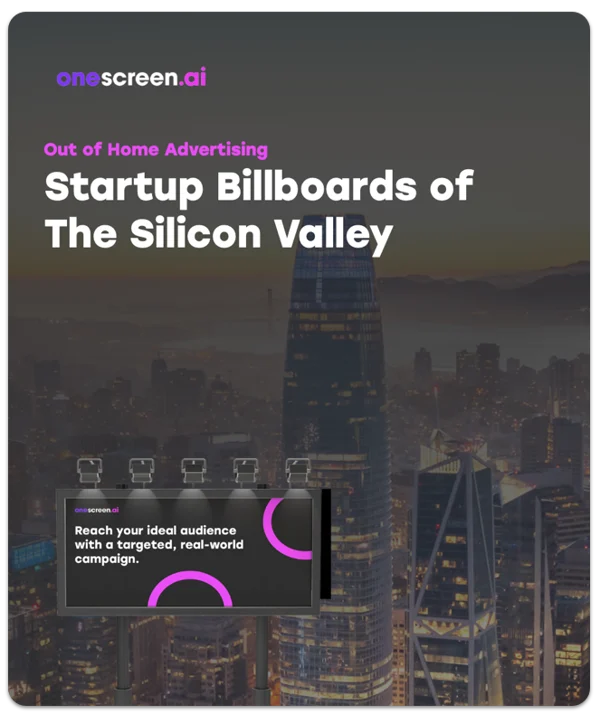 Startup Billboards of Silicon Valley