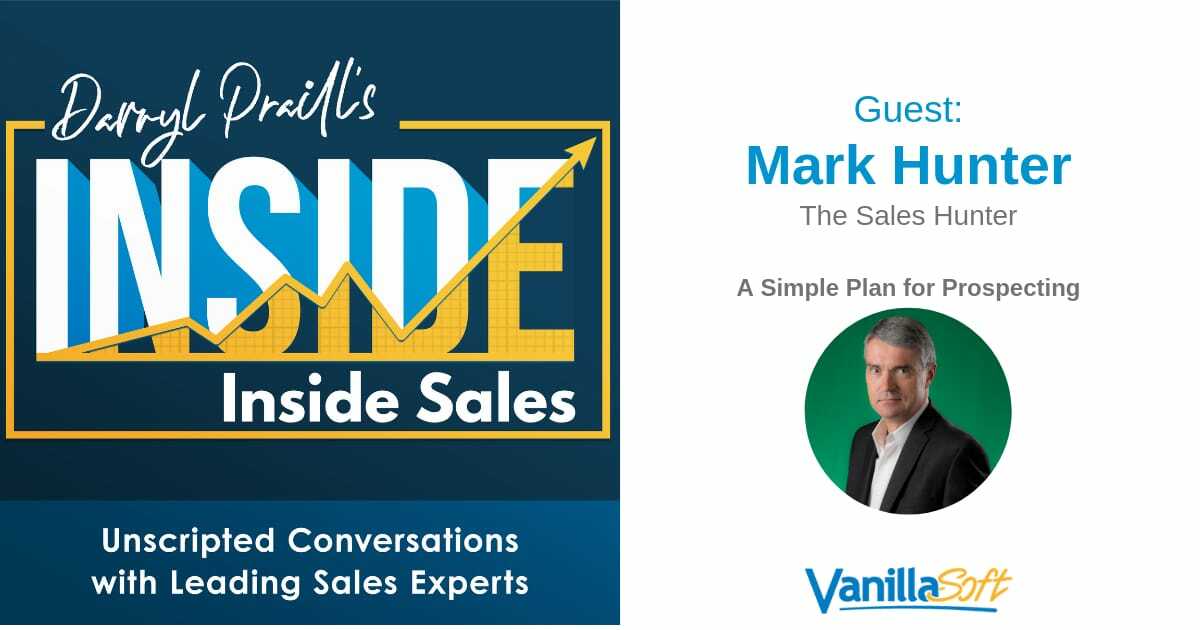 INSIDE Inside Sales - Ep 37: A Simple Plan for Prospecting