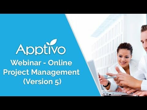Apptivo Webinar - Online Project Management (Version 5)